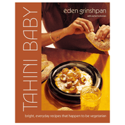 Random House Cookbooks Tahini Baby: Bright, Everyday Recipes That Happen to Be Vegetarian - Hardcover