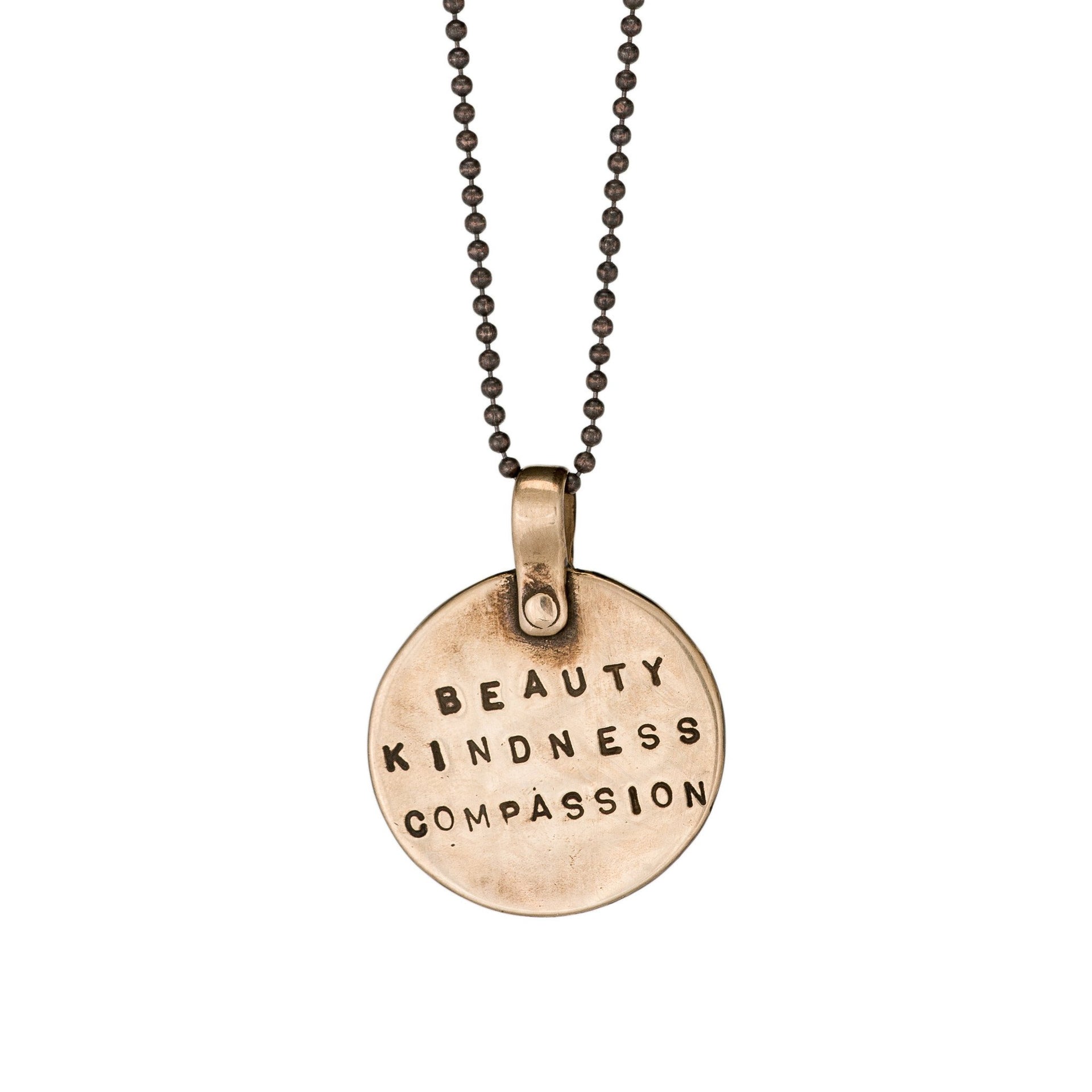 Marla Studio Necklaces Beauty, Kindness, Compassion Necklace by Marla Studio - Bronze