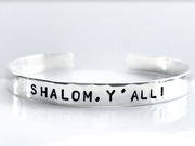 Everything Beautiful Bracelets Sterling Silver Shalom Y'all! Hammered Cuff Bracelet - Sterling Silver