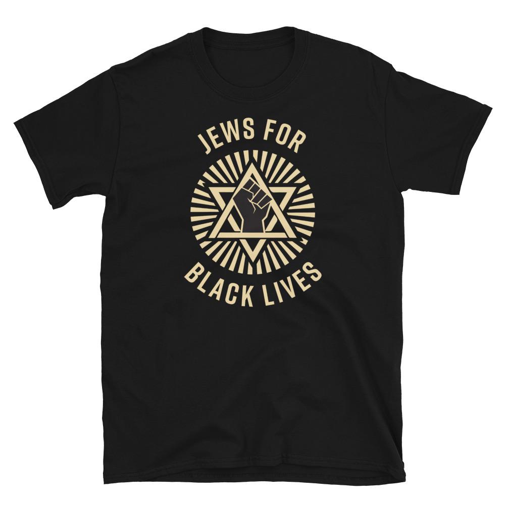 Drawn Goods T-Shirt Black / S Jews for Black Lives Unisex T-Shirt - $18 Per Shirt Goes to Black Visions Collective