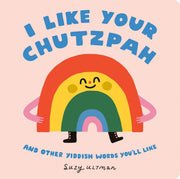 Random House Books I Like Your Chutzpah - Board Book