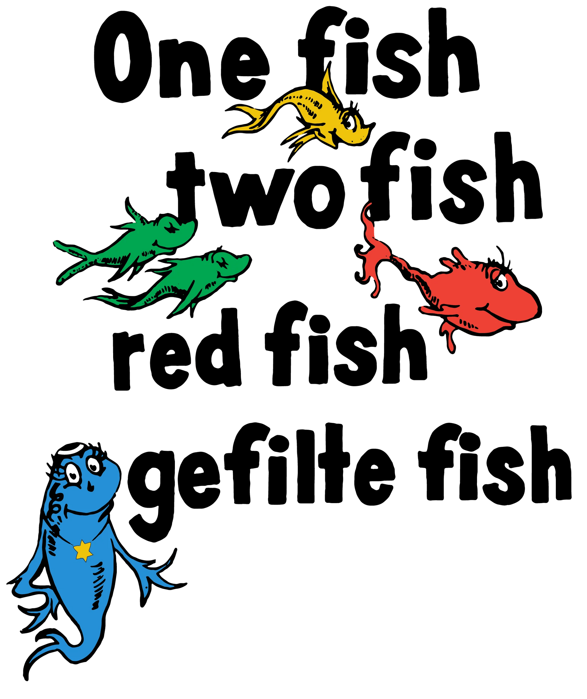 Tokin' Jew T-Shirts One Fish Two Fish Shirt T-Shirt - (Sizes Small - 3XL)