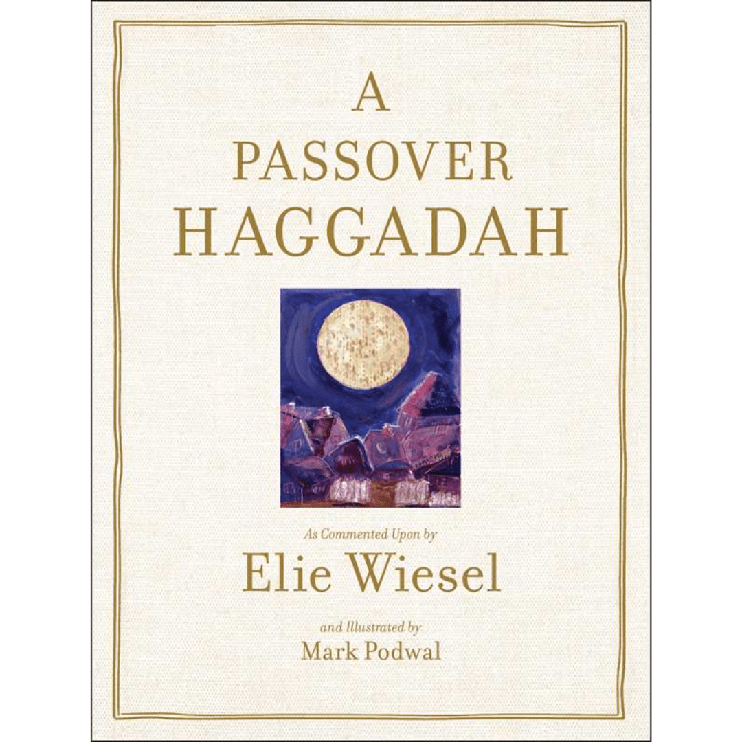 Simon & Schuster Haggadahs A Passover Haggadah by Elie Wiesel