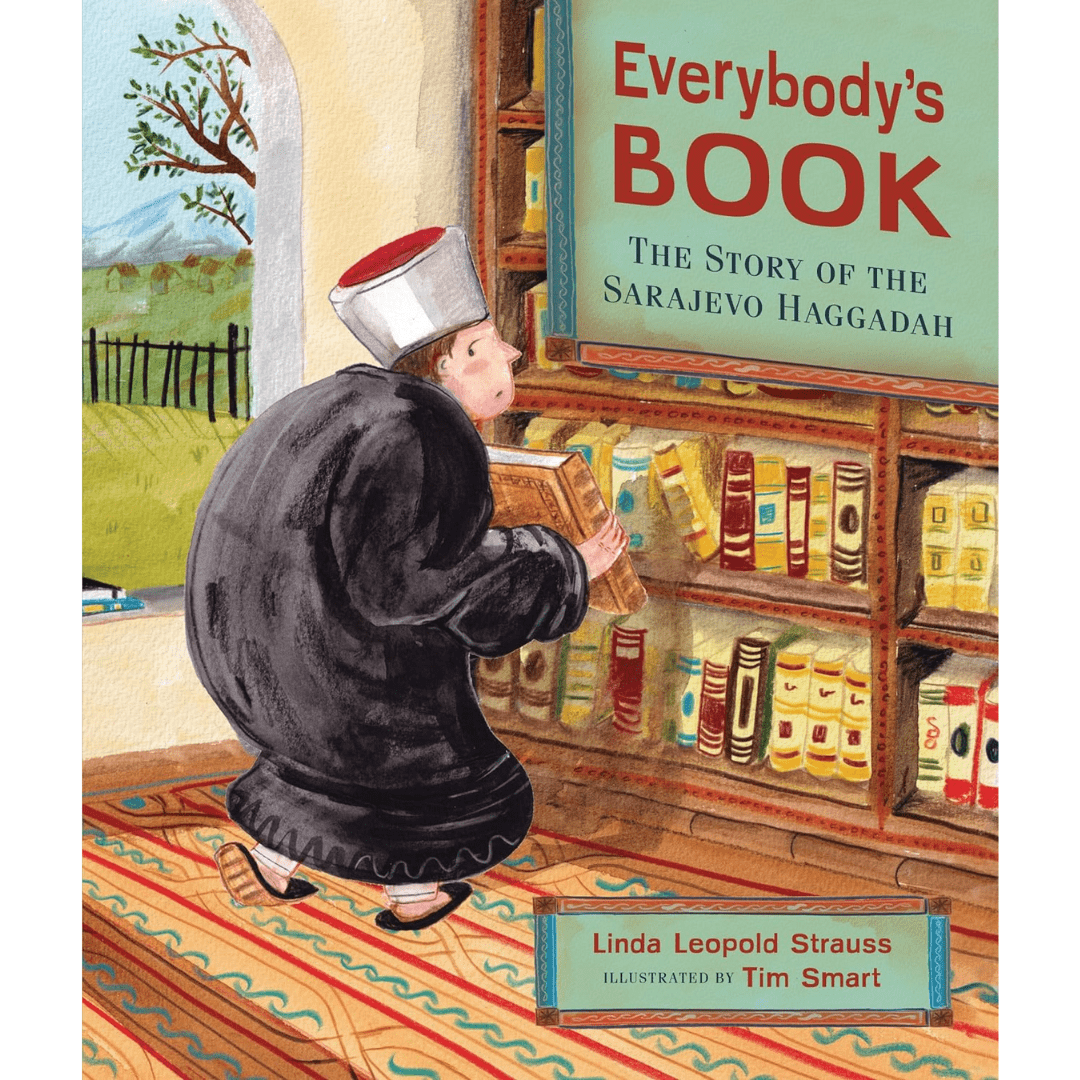 Kar - Ben Publishing - Everybody's Book: The Story of the Sarajevo Haggadah - ModernTribe
