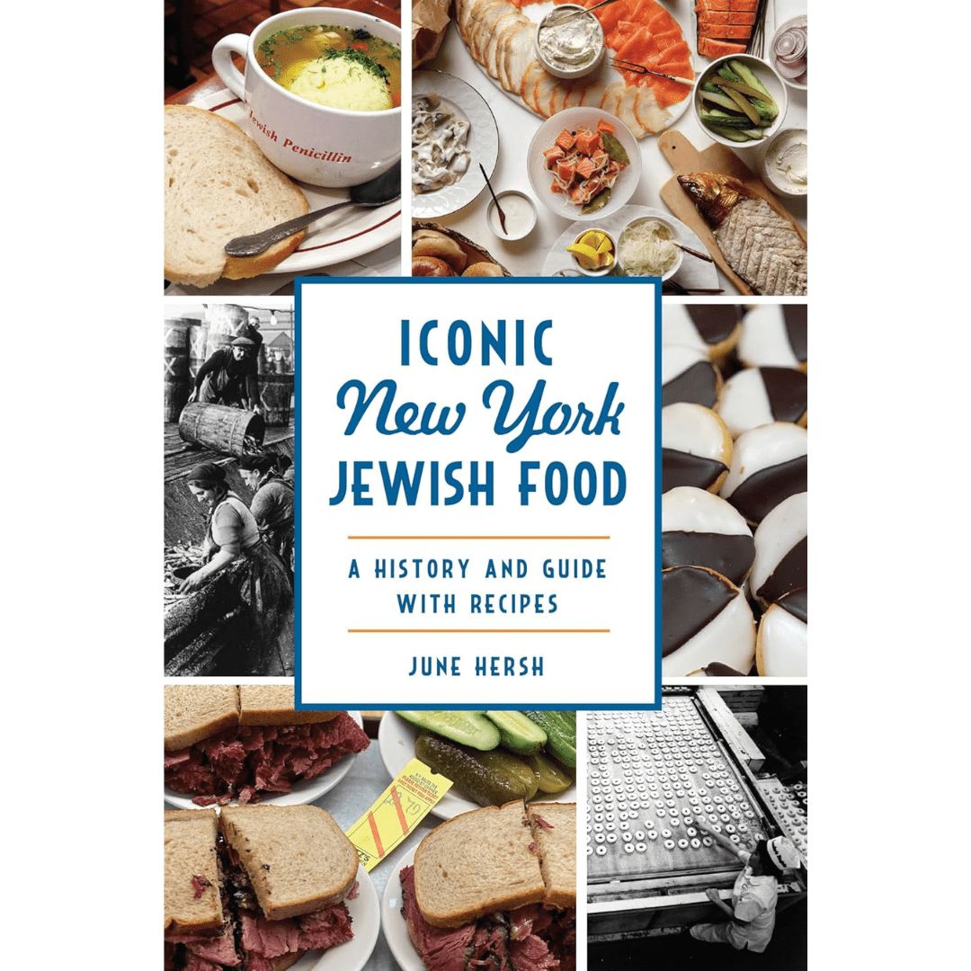 Arcadia Publishing Cookbooks Iconic New York Jewish Food: History, Guide & Recipes