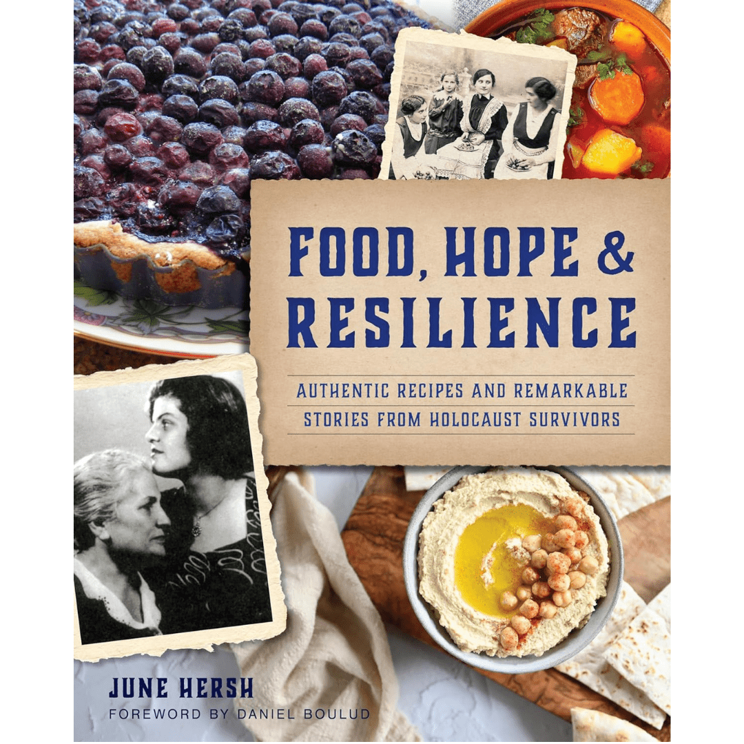 Arcadia Publishing Cookbooks Food, Hope & Resilience - Recipes and Stories from Holocaust Survivors