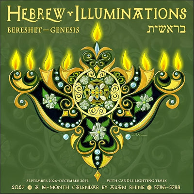 Hebrew Illuminations 5787/2027 Wall Calendar