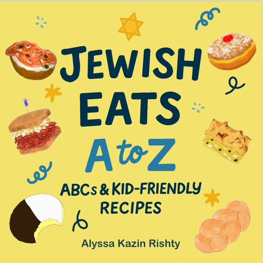 Jewish Eats A to Z - ABC's & Kid Friendly Recipes