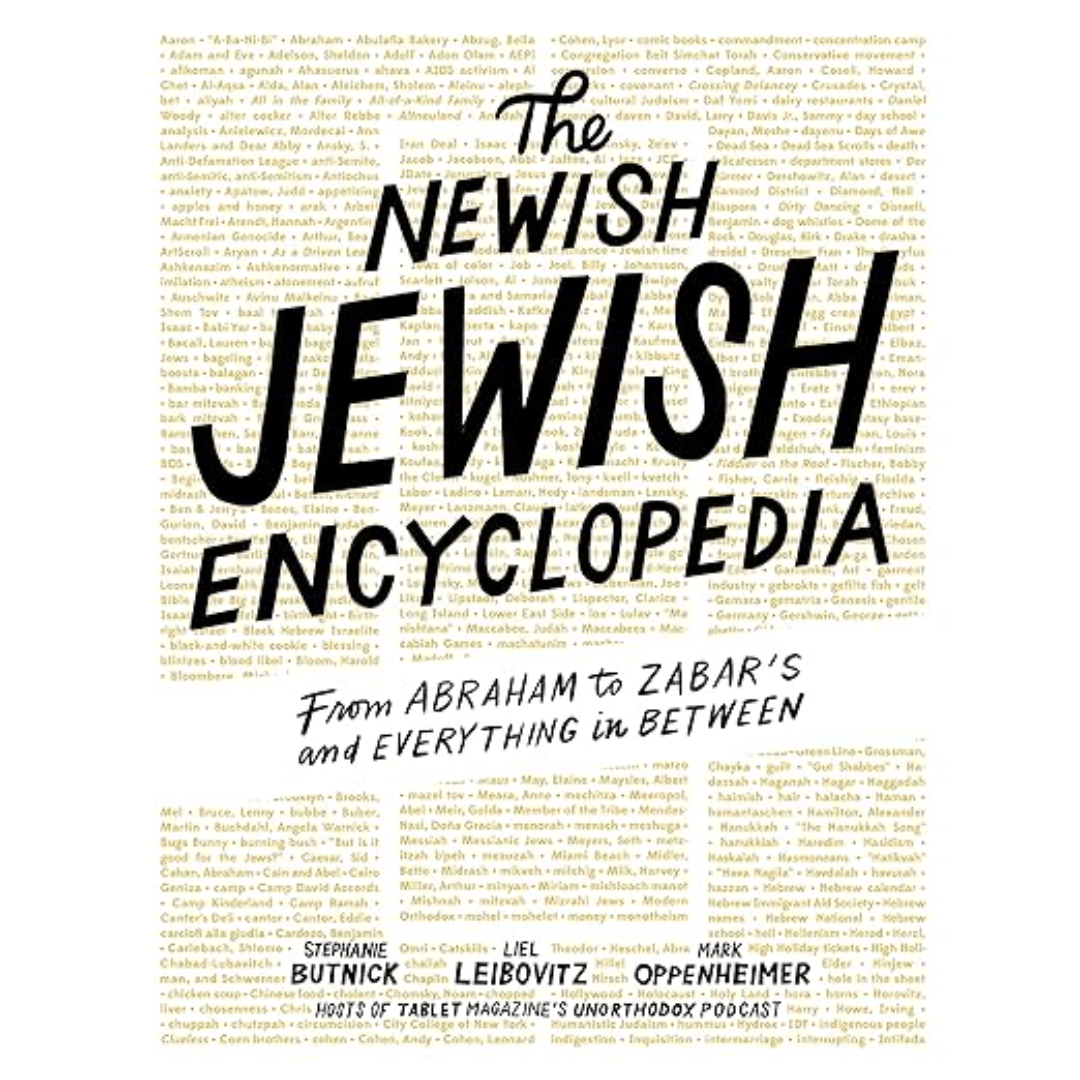 Artisan Books The Newish Jewish Encyclopedia: From Abraham to Zabar's and Everything in Between