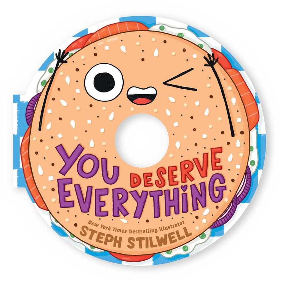 Simon & Schuster Books You Deserve Everything - Bagel-Shaped Board Book