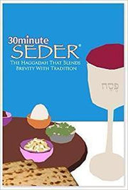 30 Minute Seder Book Thirty 30 Minute Seder Haggadah | Standard and Large Print
