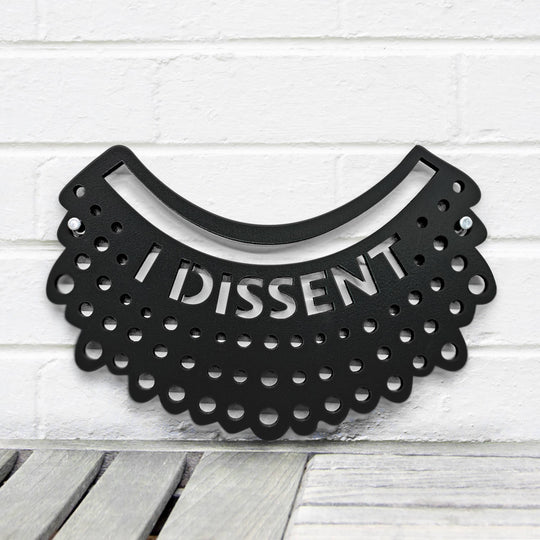 I Dissent Wood Wall Hanging