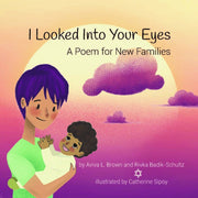 SpringLight Publishing Books Default I Looked Into Your Eyes: A Poem for New Families