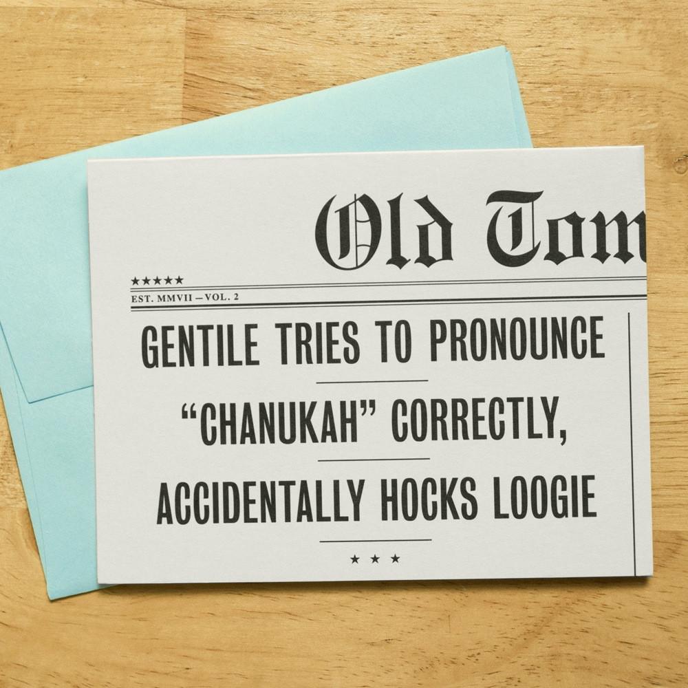 Old Tom Foolery Card Gentile Tries To Pronounce "Chanukah" Correctly, Accidentally Hocks Loogie! Hanukkah Card