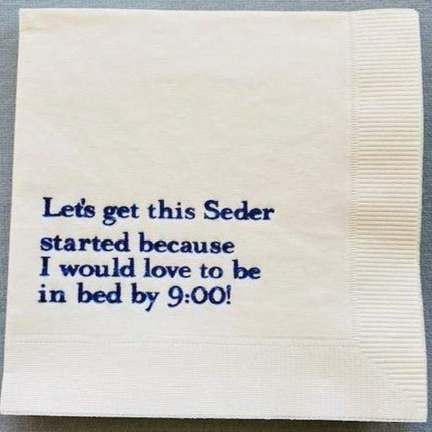 Sense and Humor - Let's Get This Seder Started, I Would Love to Be in Bed by 9:00 Cocktail Napkins, Set of 20 - ModernTribe