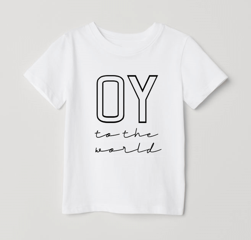 Challah Day Shop Kid Clothing Oy to the World T-Shirt - Baby and Kid Sizes