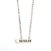 Chocolate and Steel Necklaces Ruth Bader Ginsburg RBG Dissent Tiny Mantra Necklace - Sterling Silver or Gold