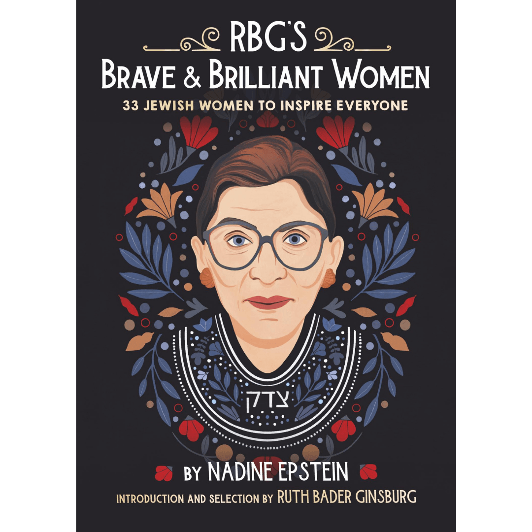 Random House - RBG's Brave & Brilliant Women: 33 Jewish Women to Inspire Everyone - ModernTribe