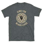 Drawn Goods T-Shirt Dark Heather / S Jews for Black Lives Unisex T-Shirt - $18 Per Shirt Goes to Black Visions Collective