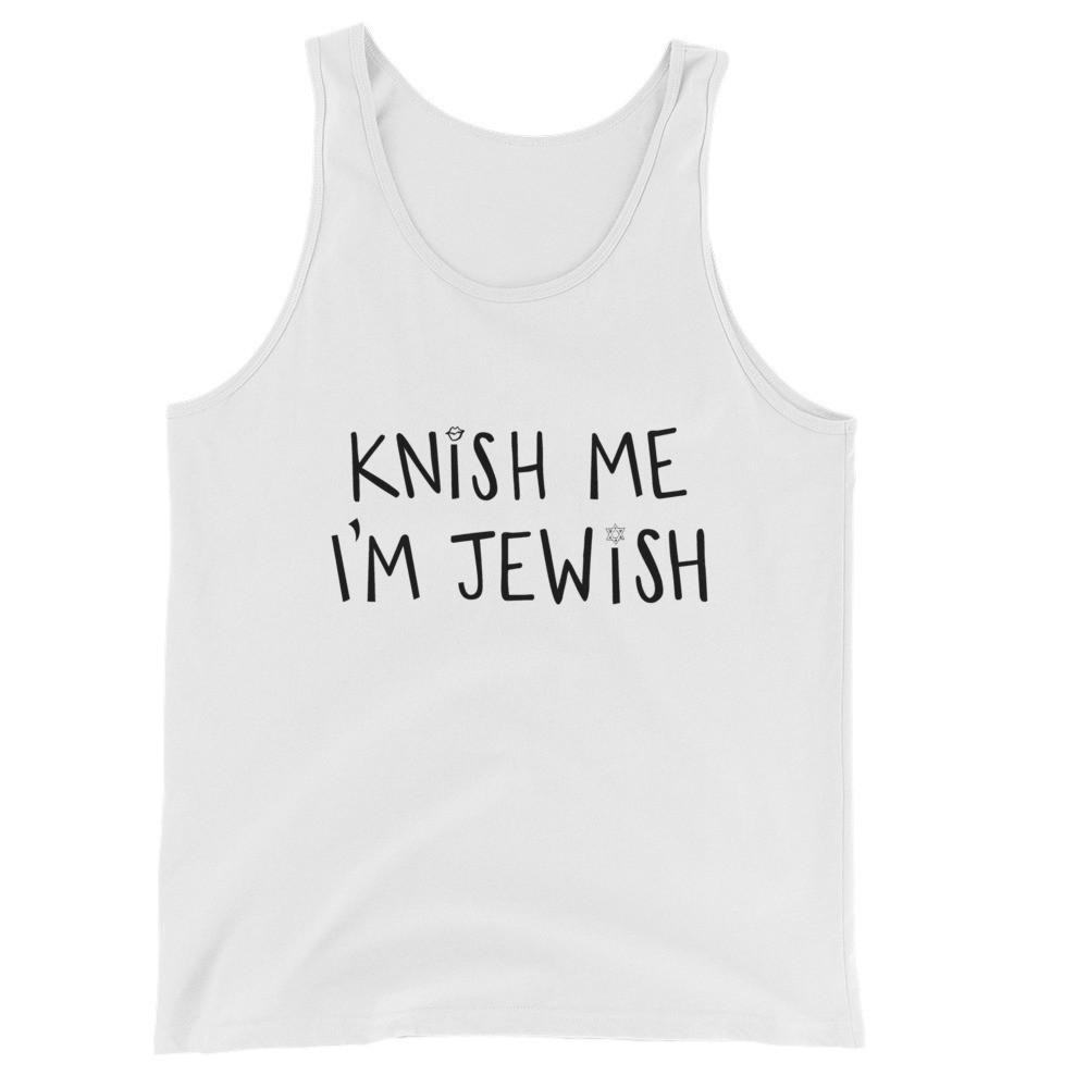 What Jew Wanna Eat T-Shirt XS / White Knish Me I'm Jewish Unisex Tank Top
