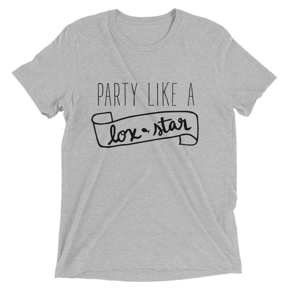 What Jew Wanna Eat T-Shirt Grey / XS Party Like a Lox Star Unisex T-Shirt