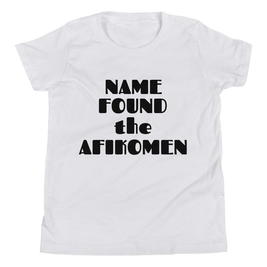 Personalized I Found the Afikomen Youth Short Sleeve T-Shirt - Add Your Name!