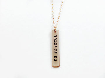 Everything Beautiful Necklaces This Too Shall Pass Vertical Bar Necklace - Gold, Rose Gold or Sterling Silver
