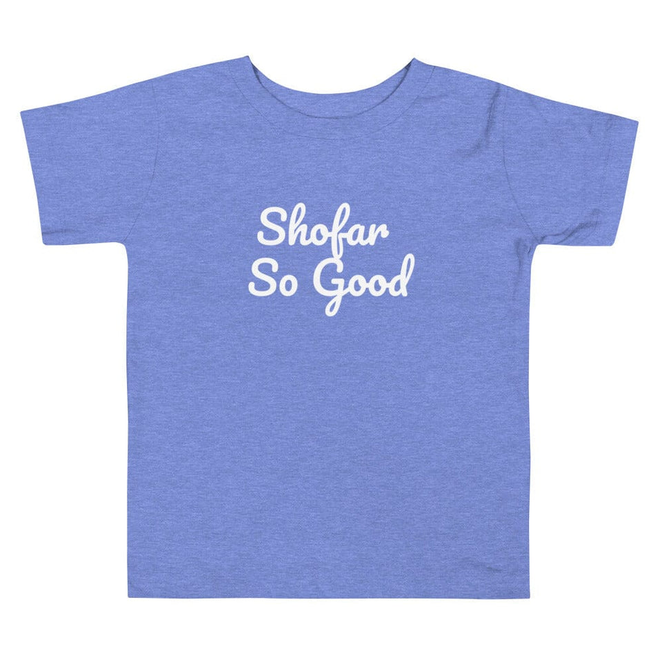 ModernTribe Apparel - Shofar So Good Toddler Short Sleeve Tee - (Choice of Color) - ModernTribe