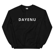 ModernTribe Sweatshirts Black / S Dayenu Unisex Sweatshirt - (Choice of Color)