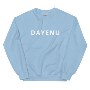 ModernTribe Apparel Sweatshirts Light Blue / S Dayenu Unisex Sweatshirt - Light Blue -Small