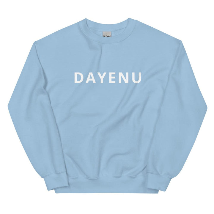ModernTribe Apparel Sweatshirts Light Blue / S Dayenu Unisex Sweatshirt - Light Blue -Small