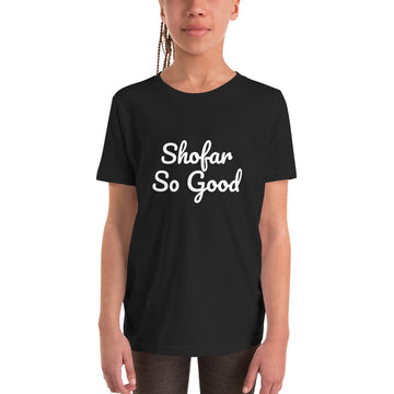 ModernTribe Shofar So Good Youth Short Sleeve T-Shirt - (Choice of Color)